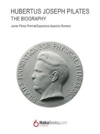 Produktbild: Joseph Hubertus Pilates. The Biography