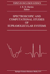 Produktbild: Spectroscopic and Computational Studies of Supramolecular Systems