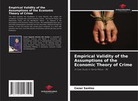 Produktbild: Empirical Validity of the Assumptions of the Economic Theory of Crime