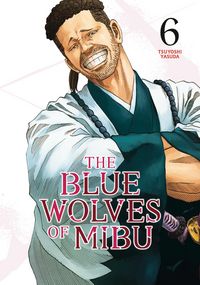 Produktbild: The Blue Wolves of Mibu 6 (Blue Miburo)