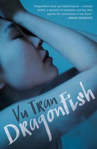 Bild vom Artikel Dragonfish vom Autor Vu Tran