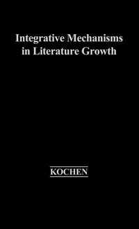 Produktbild: Integrative Mechanisms in Literature Growth