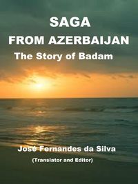 Produktbild: Saga From Azerbaijan The Story of Badam