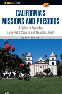 Produktbild: A FalconGuide&reg; to California's Missions and Presidios