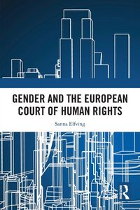 Produktbild: Gender and the European Court of Human Rights