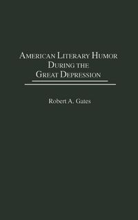 Produktbild: American Literary Humor During the Great Depression
