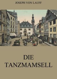 Produktbild: Die Tanzmamsell