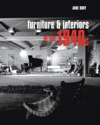 Produktbild: Bony, A: Furniture & Interiors of the 1940s