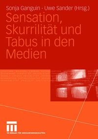 Produktbild: Sensation, Skurrilit&auml;t und Tabus in den Medien