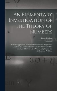 Produktbild: An Elementary Investigation of the Theory of Numbers