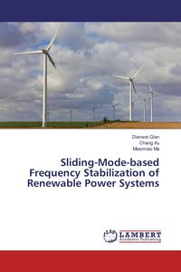Produktbild: Sliding-Mode-based Frequency Stabilization of Renewable Power Systems