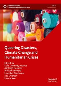 Produktbild: Queering Disasters, Climate Change and Humanitarian Crises