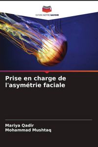 Produktbild: Prise en charge de l'asym&eacute;trie faciale