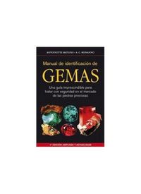 Produktbild: Manual de identificaci&oacute;n de gemas : una gu&iacute;a imprescindible para tratar con seguridad en el mercado de las piedras preciosas