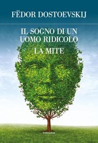 Produktbild: Il sogno di un uomo ridicolo. La mite