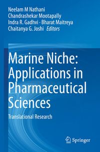 Produktbild: Marine Niche: Applications in Pharmaceutical Sciences