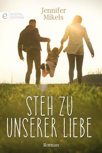 Produktbild: Steh zu unserer Liebe