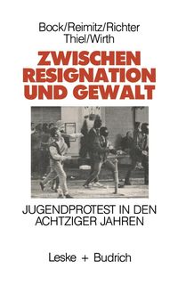 Produktbild: Zwischen Resignation und Gewalt
