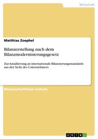Produktbild: Bilanzerstellung nach dem Bilanzmodernisierungsgesetz