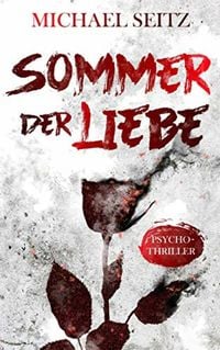 Produktbild: Sommer der Liebe - Psychothriller
