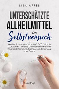 Produktbild: Untersch&auml;tzte Allheilmittel im Selbstversuch