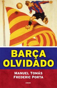 Produktbild: Bar&ccedil;a Olvidado