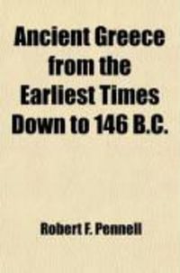 Produktbild: Ancient Greece from the Earliest Times Down to 146 B.C.