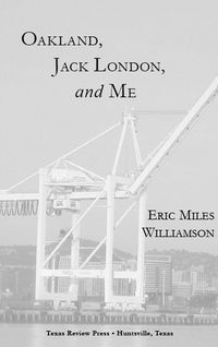 Produktbild: Oakland, Jack London, and Me