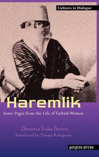 Produktbild: Haremlik. Some Pages from the Life of Turkish Women