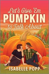 Produktbild: Let's Give 'em Pumpkin to Talk about