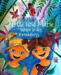 Produktbild: Lotte und Marie tanzen in den Fr&uuml;hling