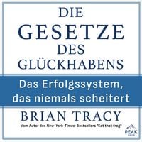 Produktbild: Die Gesetze des Gl&uuml;ckhabens. Das Erfolgssystem, das niemals scheitert