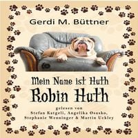 Produktbild: Mein Name ist Huth, Robin Huth