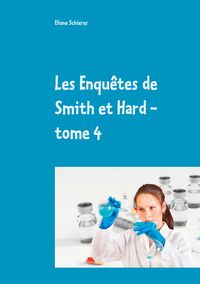 Produktbild: Les Enqu&ecirc;tes de Smith et Hard - tome 4