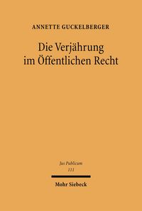 Produktbild: Die Verj&auml;hrung im &Ouml;ffentlichen Recht