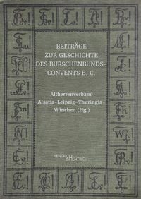Produktbild: Beitr&auml;ge zur Geschichte des Burschenbunds-Convents B. C.