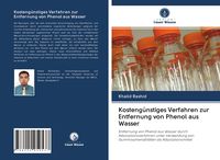 Produktbild: Kosteng&uuml;nstiges Verfahren zur Entfernung von Phenol aus Wasser