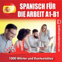 Produktbild: Spanisch f&uuml;r die Arbeit A1-B1