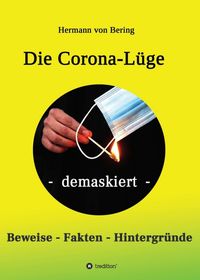 Produktbild: Die Corona-L&uuml;ge - demaskiert