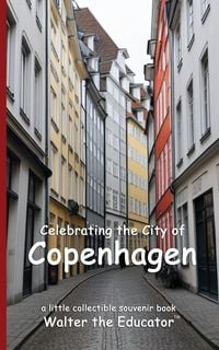 Produktbild: Celebrating the City of Copenhagen