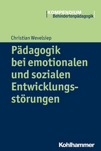 Bild vom Artikel Pädagogik bei emotionalen und sozialen Entwicklungsstörungen vom Autor Christian Wevelsiep