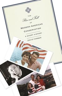 Produktbild: Rise and Fall of Modern American Conservatism