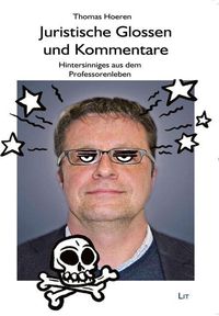 Produktbild: Hoeren, T: Juristische Glossen und Kommentare