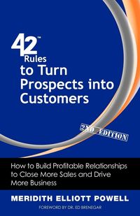 Produktbild: 42 Rules to Turn Prospects into Customers (2nd Edition)