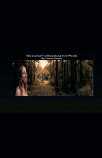 Produktbild: The Journey to Humming Bird Woods