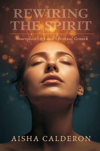 Produktbild: Rewiring the Spirit
