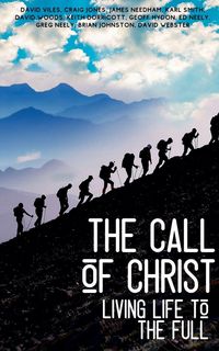Produktbild: The Call of Christ - Living Life to the Full