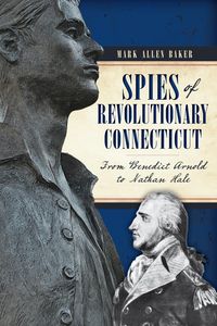 Produktbild: Spies of Revolutionary Connecticut