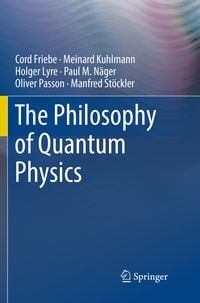Produktbild: The Philosophy of Quantum Physics