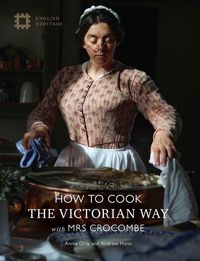 Produktbild: How to Cook: The Victorian Way with Mrs Crocombe